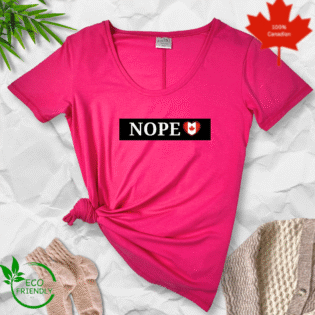 Pink T-shirt with 'NOPE' and Canadian heart logo.